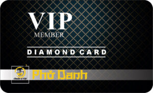 THE MEMBER DIAMOND CARD PHO DANH