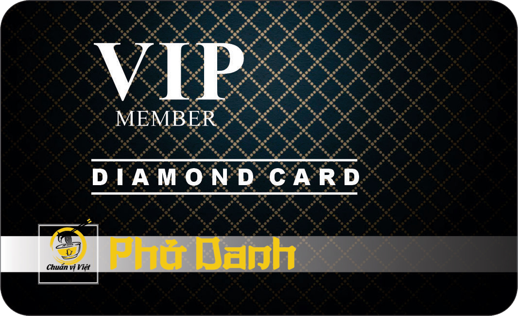 THE MEMBER DIAMOND CARD PHO DANH